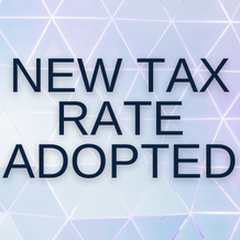  New Tax Rate Adopted